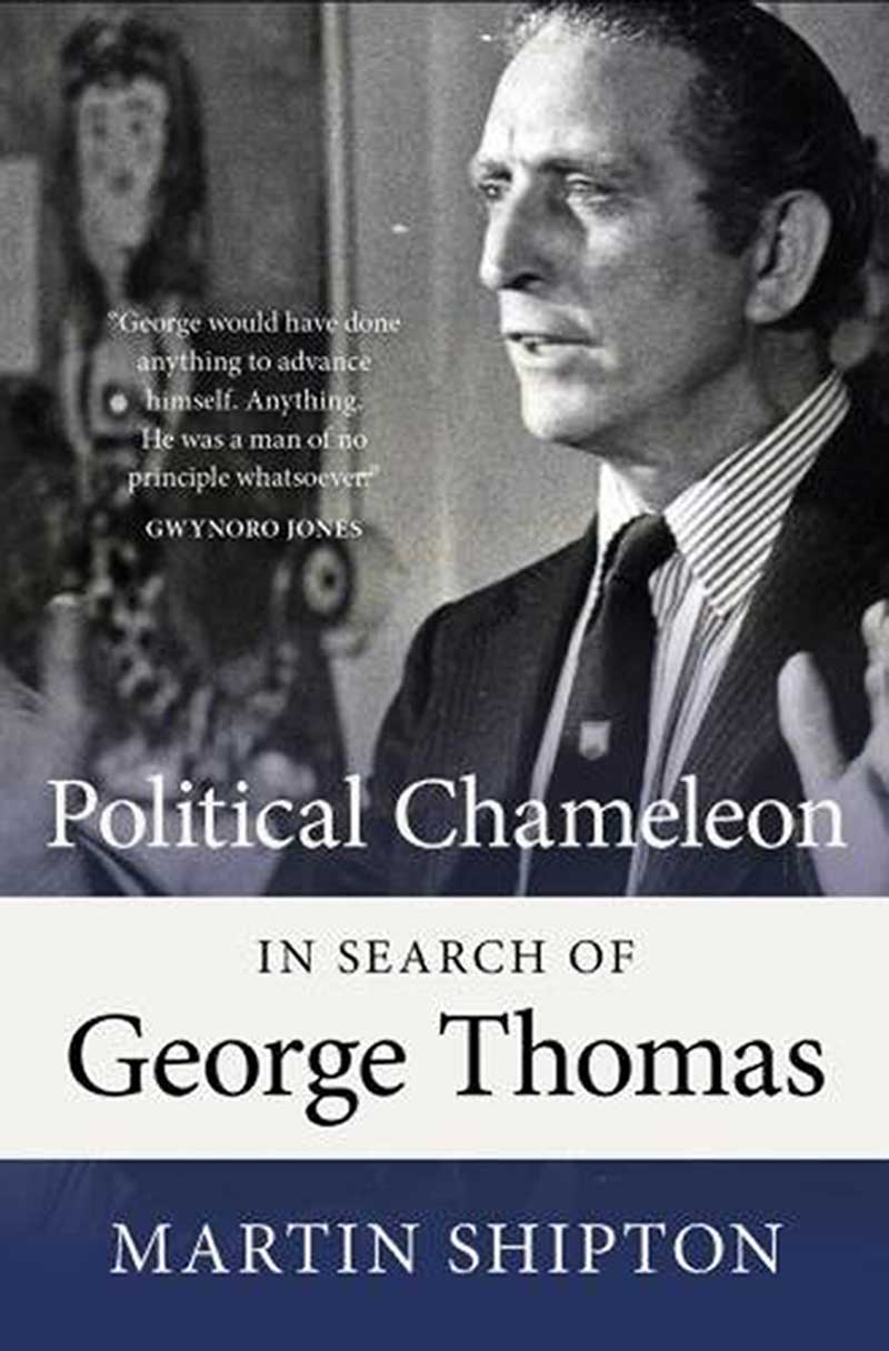 Political Chamelon: In Search of George Thomas