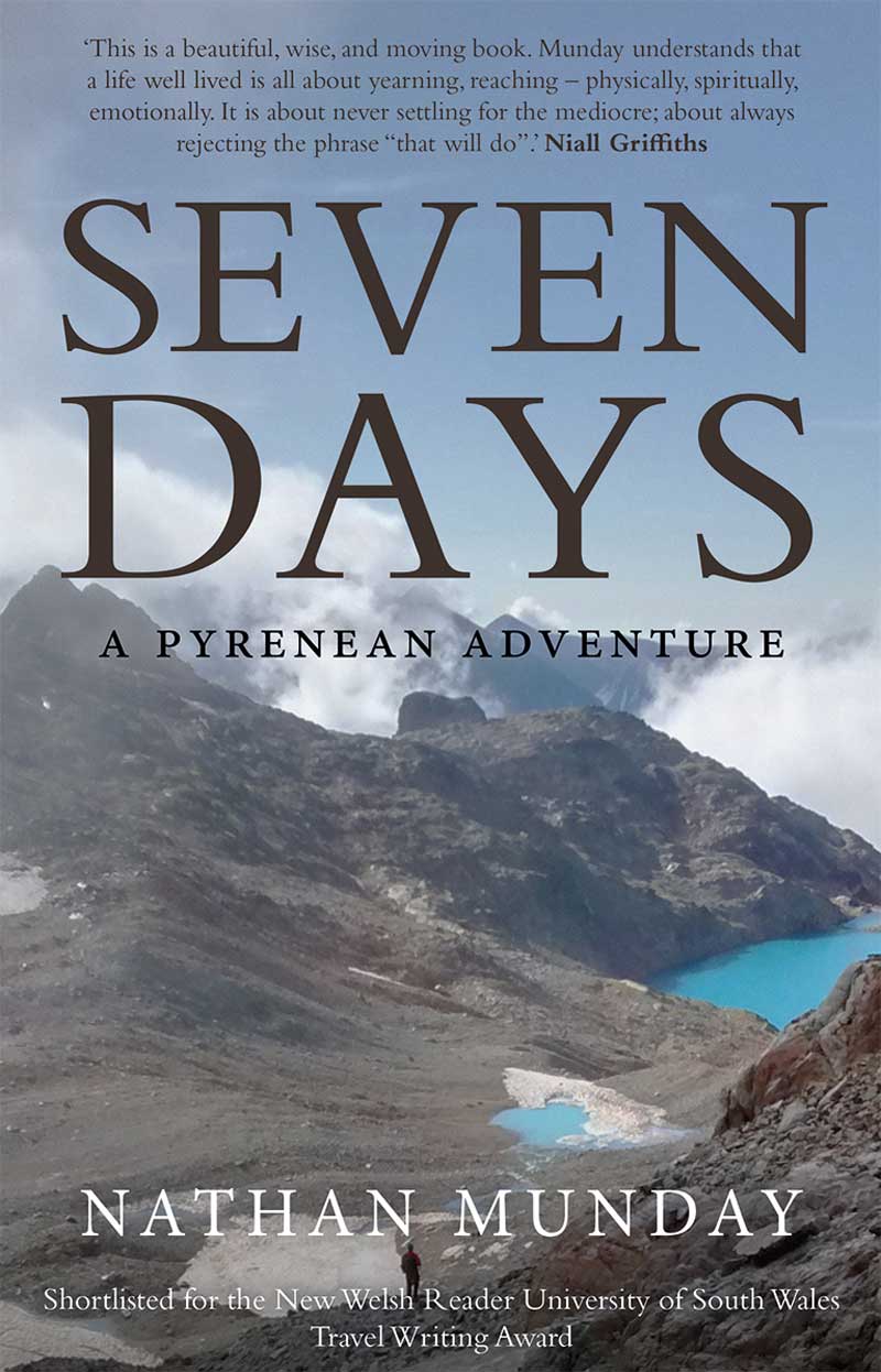 Seven Days: A Pyrenean Adventure